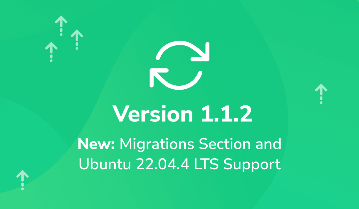 PanelAlpha v1.1.2 with Migrations section and Ubuntu 22.04.4 LTS support